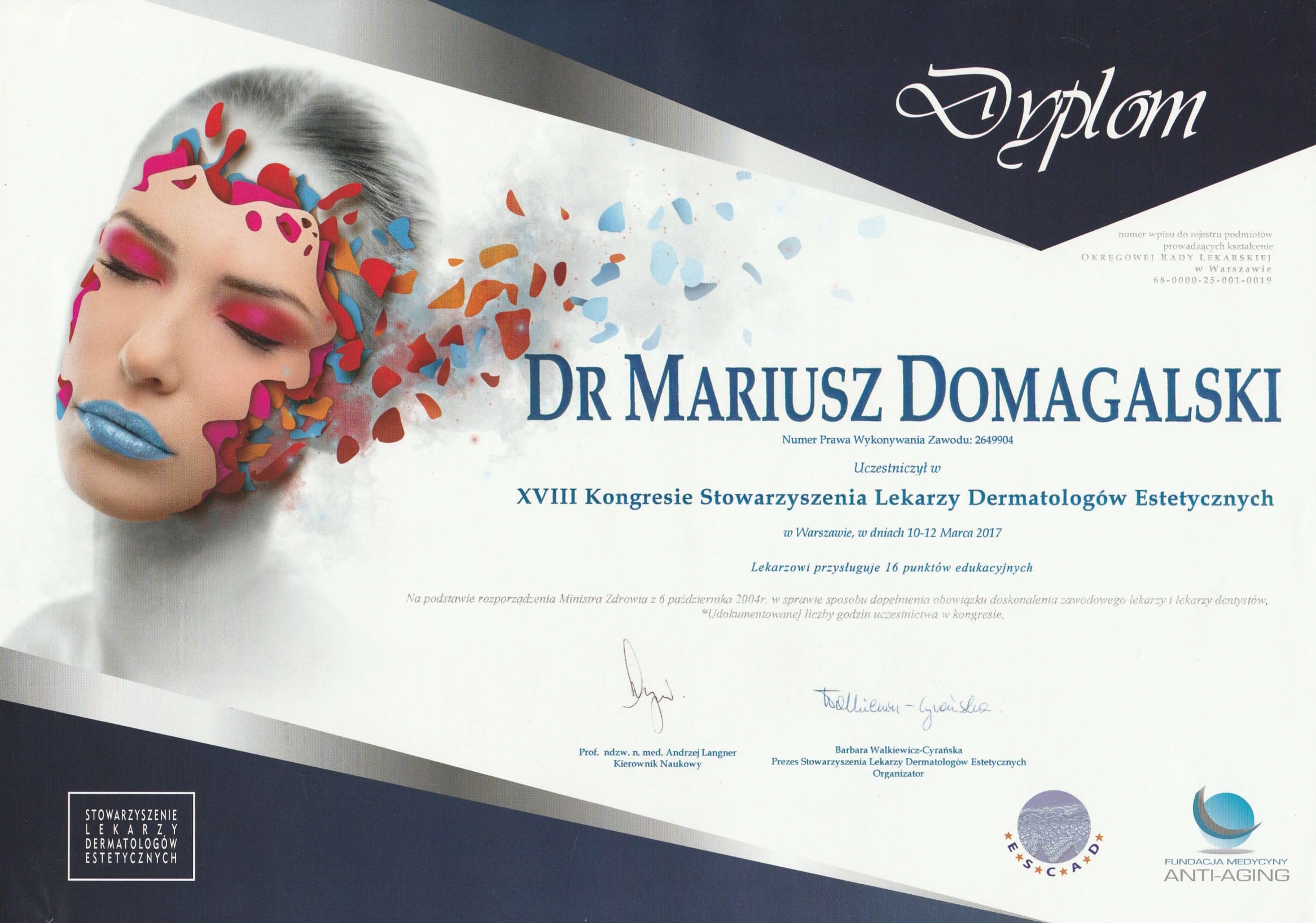 Certyfikat uczestnictwa w XVIII Kongresie Stowarzyszenia Lekarzy Dermatologów Estetycznych (2017)
